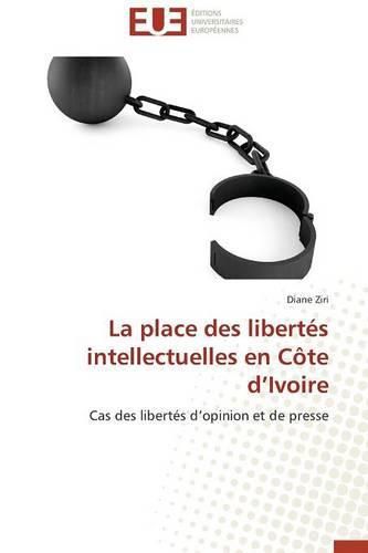 Cover image for La place des libertes intellectuelles en cote d ivoire