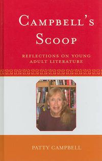 Cover image for Campbell's Scoop: Reflections on Young Adult Literature