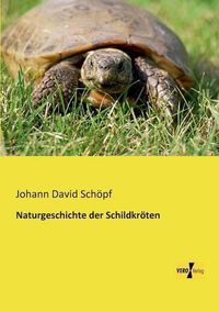 Cover image for Naturgeschichte der Schildkroeten