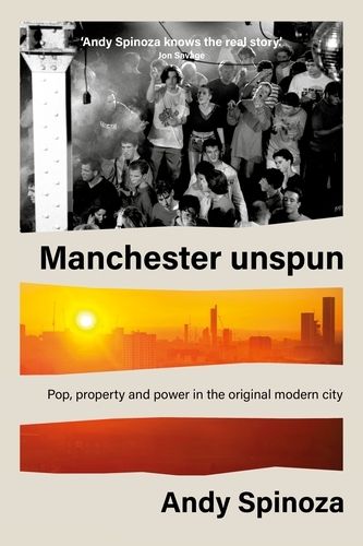 Cover image for Manchester Unspun