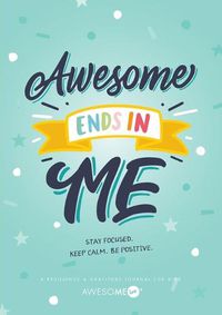 Cover image for Resilient ME Gratitude Journal for Kids: Awesome Ends In Me