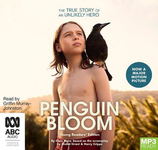 Penguin Bloom: Young Readers' Edition