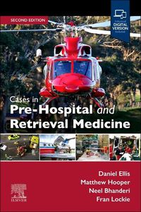 Cover image for Ellis, Hooper and Hearn's Cases in Pre-Hospital and Retrieval Medicine 2ed