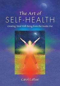 Cover image for The Art of SELF-HEALTH