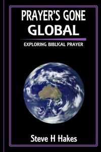 Cover image for Prayer's Gone Global