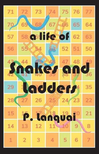 Cover image for A Life of Snakes and Ladders