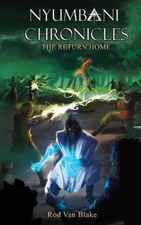 Cover image for Nyumbani Chronicles: the Return Home