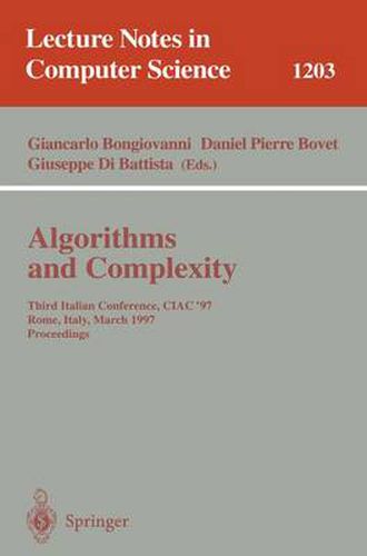 Cover image for Algorithms and Complexity: Third Italian Conference, CIAC'97, Rome, Italy, March 12-14, 1997, Proceedings