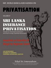 Cover image for IMF, World Bank & Adb Agenda on Privatisation Volume IV