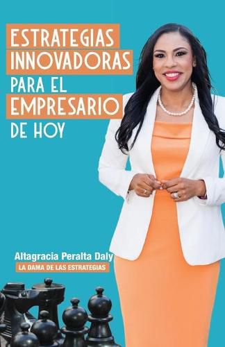 Cover image for Estrategias Innovadoras para el Empresario de hoy