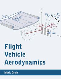 Cover image for Flight Vehicle Aerodynamics