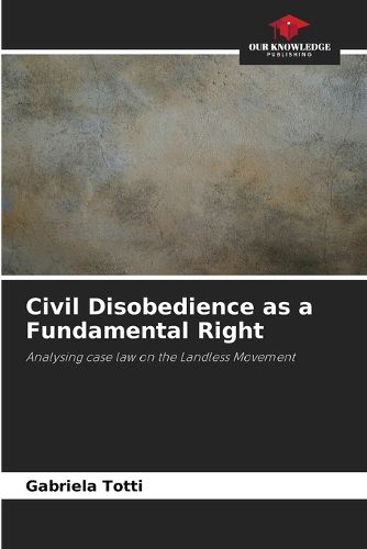 Cover image for Civil Disobedience as a Fundamental Right