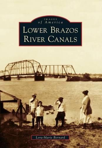 Cover image for Lower Brazos River Canals