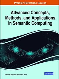 Cover image for Advanced Concepts, Methods, and Applications in Semantic Computing