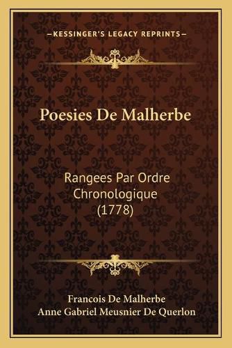 Cover image for Poesies de Malherbe: Rangees Par Ordre Chronologique (1778)