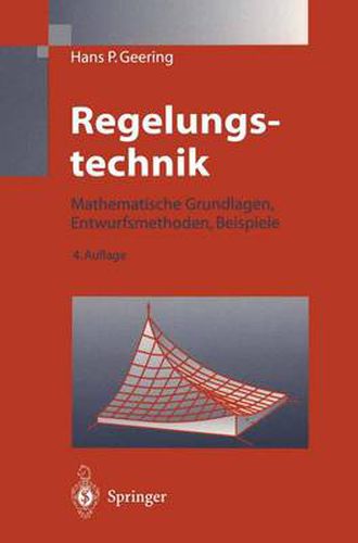 Cover image for Regelungstechnik: Mathematische Grundlagen, Entwurfsmethoden, Beispiele