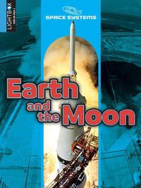 Cover image for Earth and the Moon