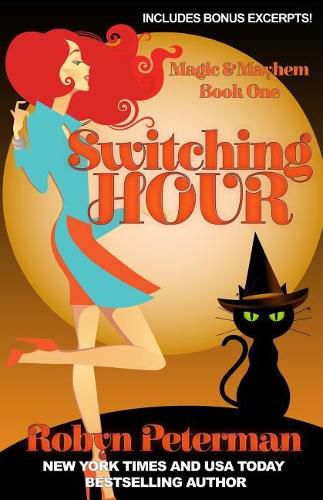 Cover image for Switching Hour: Magic and Mayhem Book One