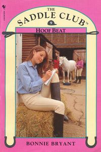 Cover image for Saddle Club Book 9: Hoof Beat