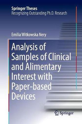 Cover image for Analysis of Samples of Clinical and Alimentary Interest with Paper-based Devices