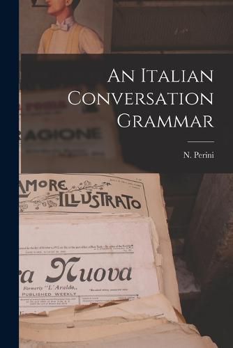 Cover image for An Italian Conversation Grammar