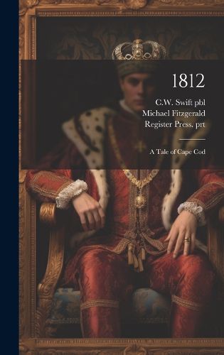 Cover image for 1812; a Tale of Cape Cod