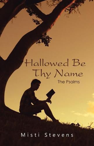 Cover image for Hallowed Be Thy Name: The Psalms