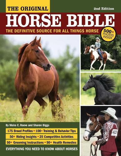 Original Horse Bible, 2nd Edition: The Definitive Source for All Things Horse