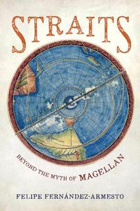 Cover image for Straits: Beyond the Myth of Magellan