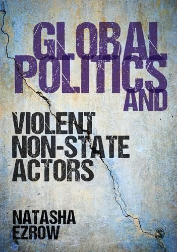 Cover image for Global Politics and Violent Non-state Actors