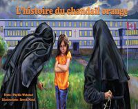 Cover image for L'histoire du chandail orange