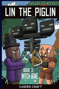 Cover image for Lin the Piglin Book 3