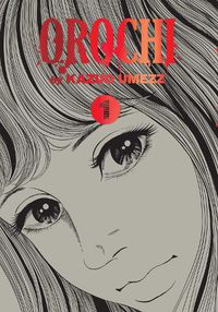 Cover image for Orochi: The Perfect Edition, Vol. 1