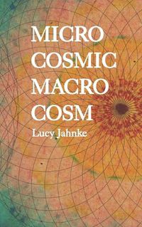 Cover image for Microcosmic Macrocosm