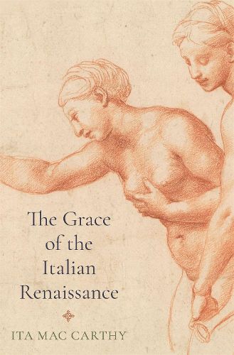 Cover image for The Grace of the Italian Renaissance