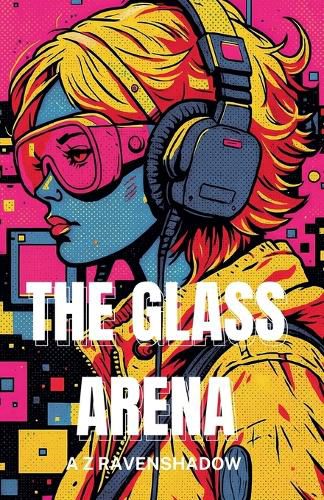 Cover image for The Glass Arena