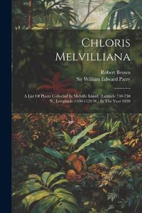 Cover image for Chloris Melvilliana