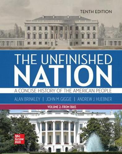 Cover image for The Unfinished Nation: A Concise History of the American People Volume 2