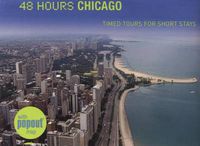 Cover image for 48 Hours Chicago: Timed Tours For Short Stays