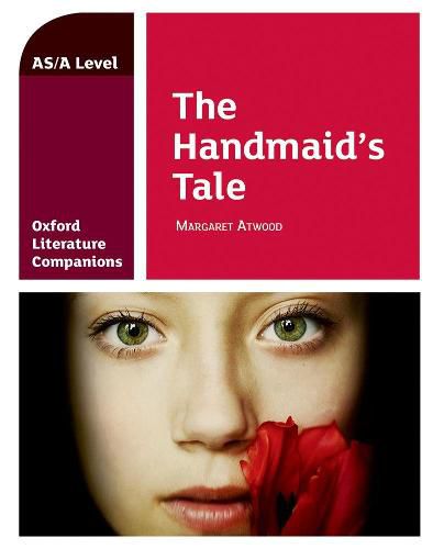 Cover image for Oxford Literature Companions: The Handmaid's Tale