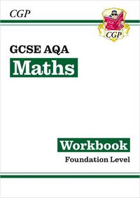 Cover image for New GCSE Maths AQA Workbook: Foundation