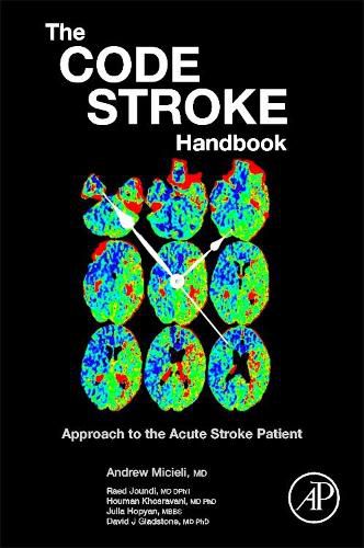 Cover image for The Code Stroke Handbook: Approach to the Acute Stroke Patient