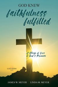 Cover image for Faithfulness Fulfilled