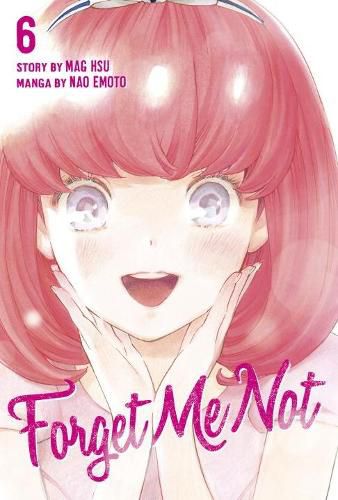 Cover image for Forget Me Not Volume 6