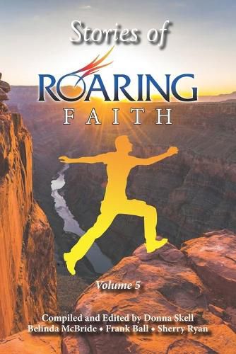 Stories of Roaring Faith Book 5