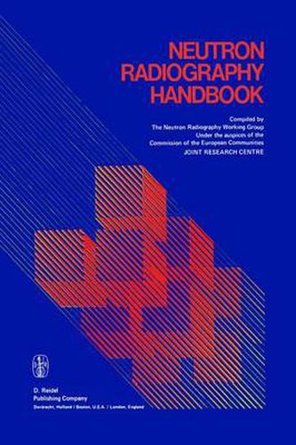 Cover image for Neutron Radiography Handbook: Nuclear Science and Technology