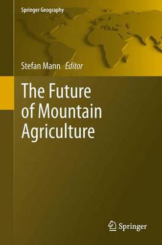 Cover image for The Future of Mountain Agriculture