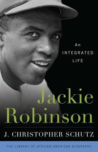 Jackie Robinson: An Integrated Life