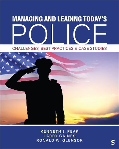 Cover image for Managing and Leading Today′s Police