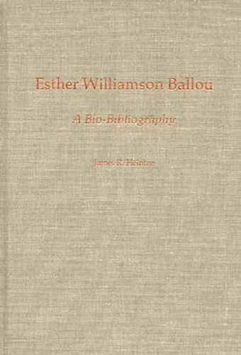 Esther Williamson Ballou: A Bio-Bibliography